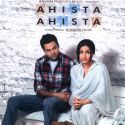 Ahista Ahista - First Look