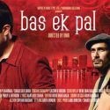 Bas Ek Pal - First Look