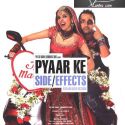 Pyaar Ke Side Effects - First Look