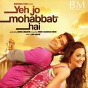 Yeh Jo Mohabbat Hai