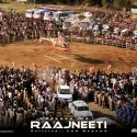Raajneeti Movie Stills