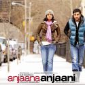 Anjaana Anjaani Wallpapers